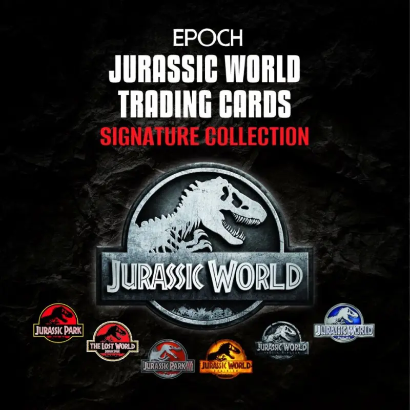 EPOCH Jurassic World Trading Cards Signature Collection侏羅紀世界- 簽名系列
